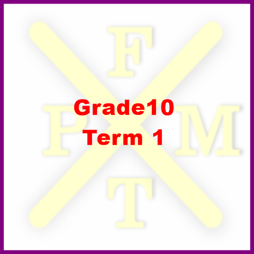 Grade 10 Term 1