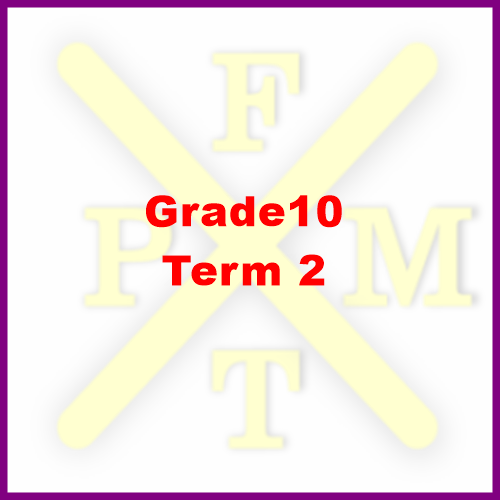 Grade 10 Term 2